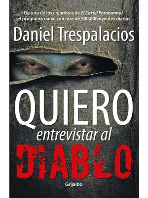 cover image of Quiero entrevistar al diablo